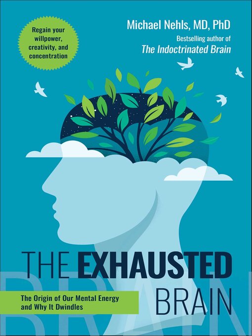 Title details for The Exhausted Brain by Michael Nehls - Available